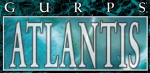 GURPS Atlantis